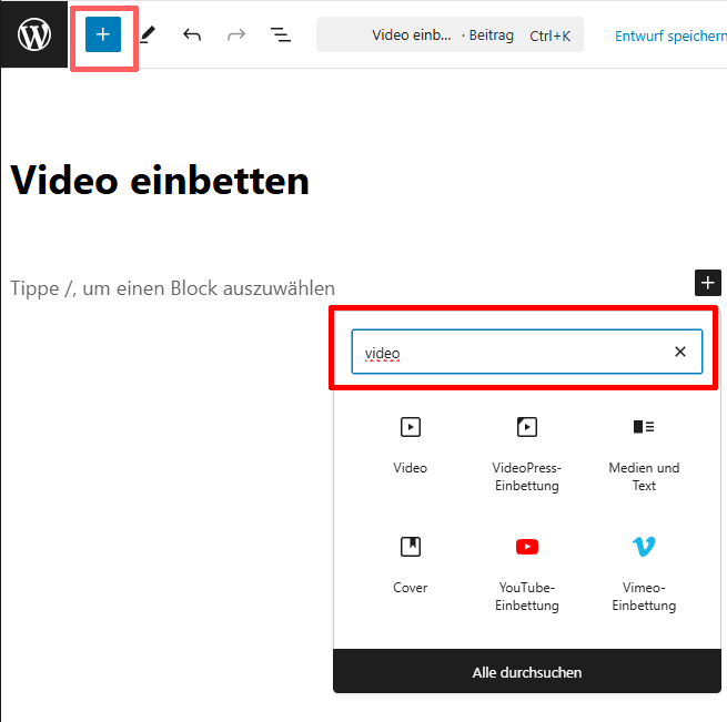 Screenshot des Gutenberg Block Editor und die Möglichkeit Video Blöcke einzusetzen